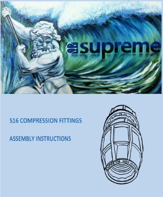 Supreme Tutorial : Assembly  Compression fittings